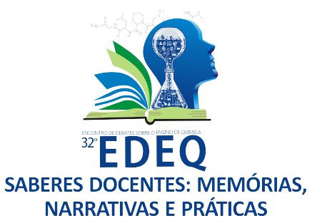32 EDEQ (Encontro de Debates sobre Ensino de Química)